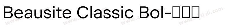Beausite Classic Bol字体转换